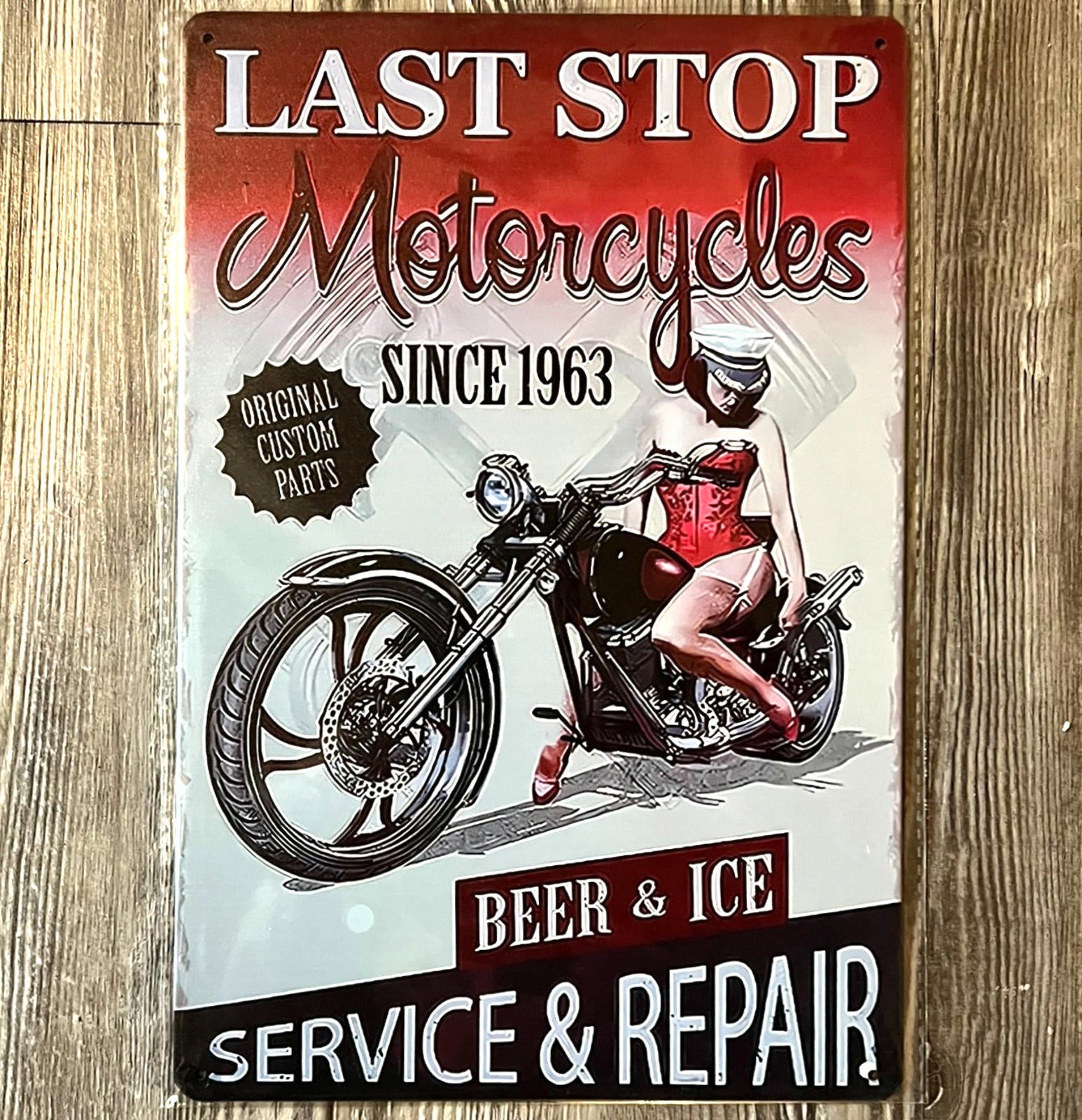Last Stop Motorcycles Since 1963 Beer & Ice 8 x 12 Novelty Metal Sign New!
