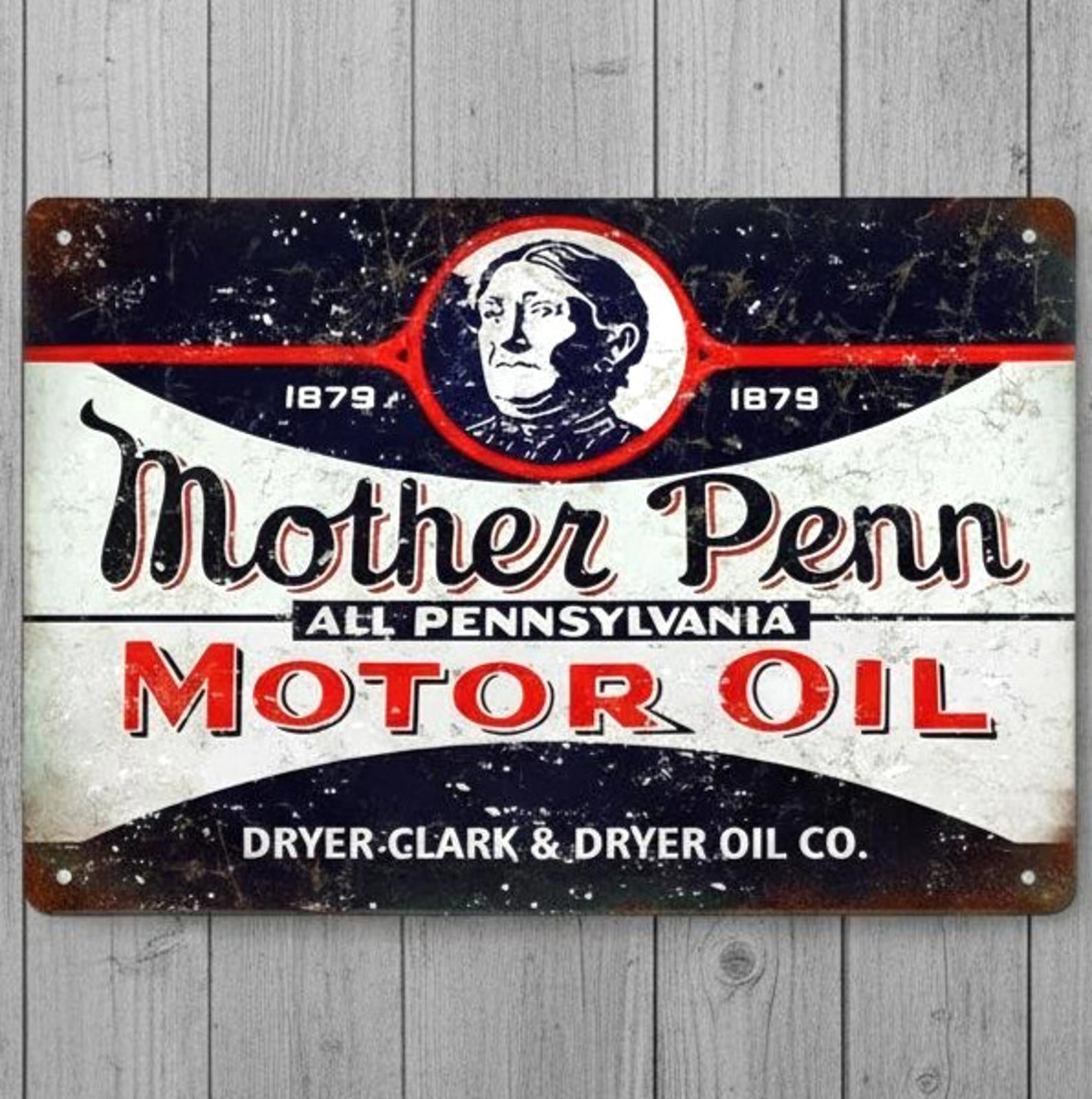 Mother Penn Motor Oil 8 x 12 Vintage Novelty Metal Sign Made In USA New!