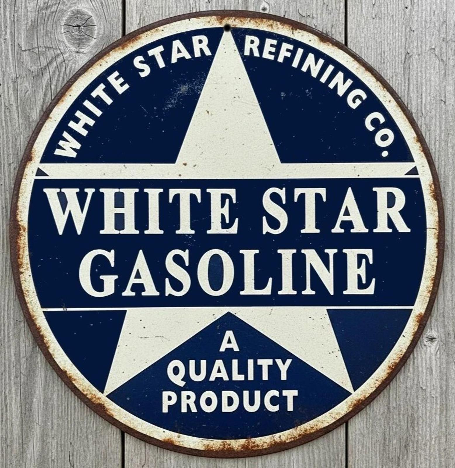 White Star Gasoline 8" Diameter Vintage Novelty Metal Sign Made In USA