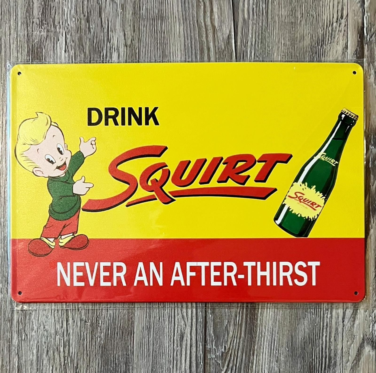 Squirt Soda Never An After-Thirst 8 x 12 Novelty Metal Sign New Shrink-wrapped