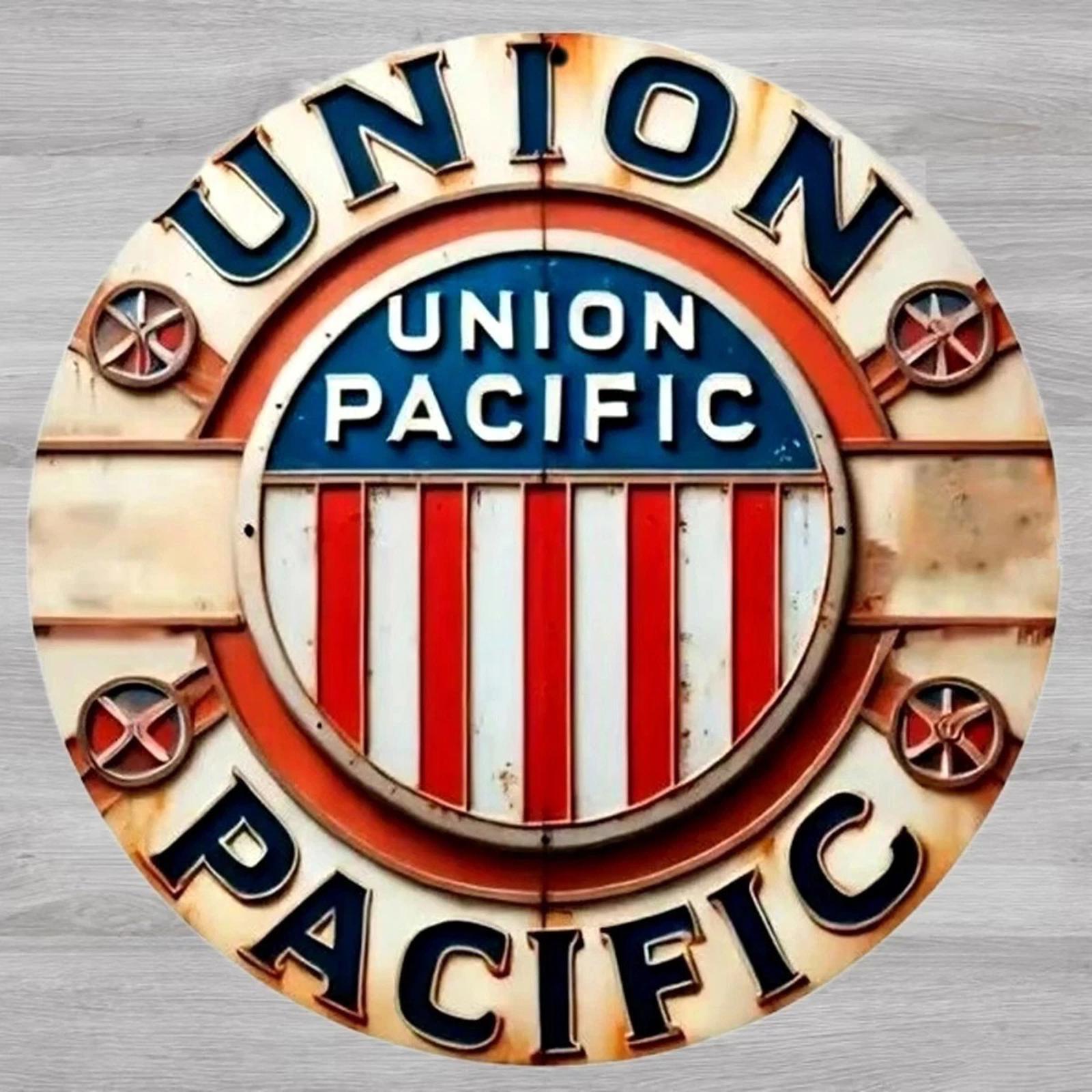 Union Pacific Railway 12" Diameter  Novelty Metal Sign Made In USA New!
