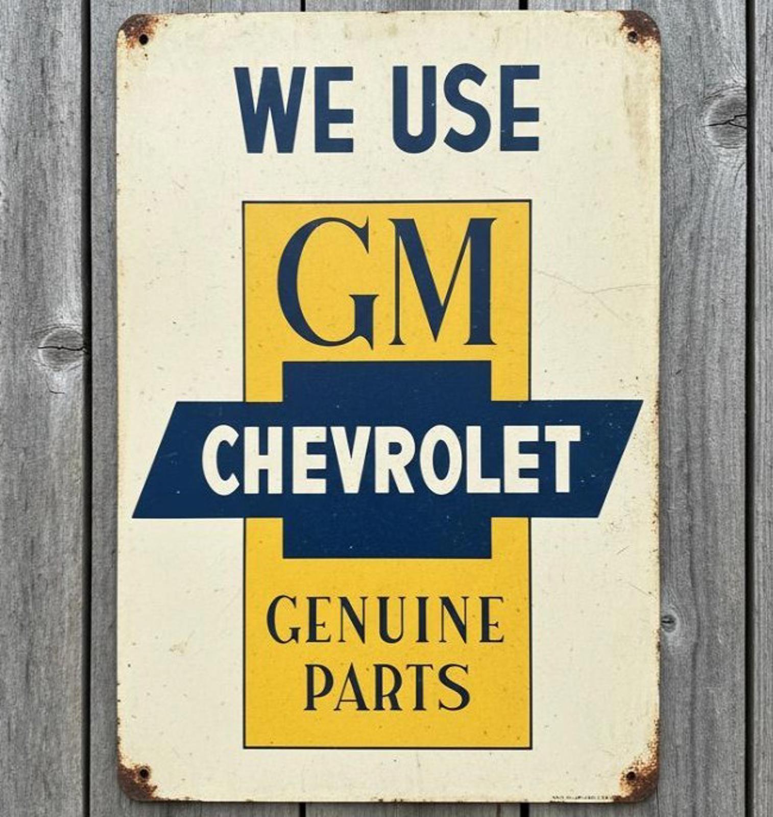 We Use Genuine GM Chevrolet Parts Vintage  Novelty 8 x 12 Metal Sign New!