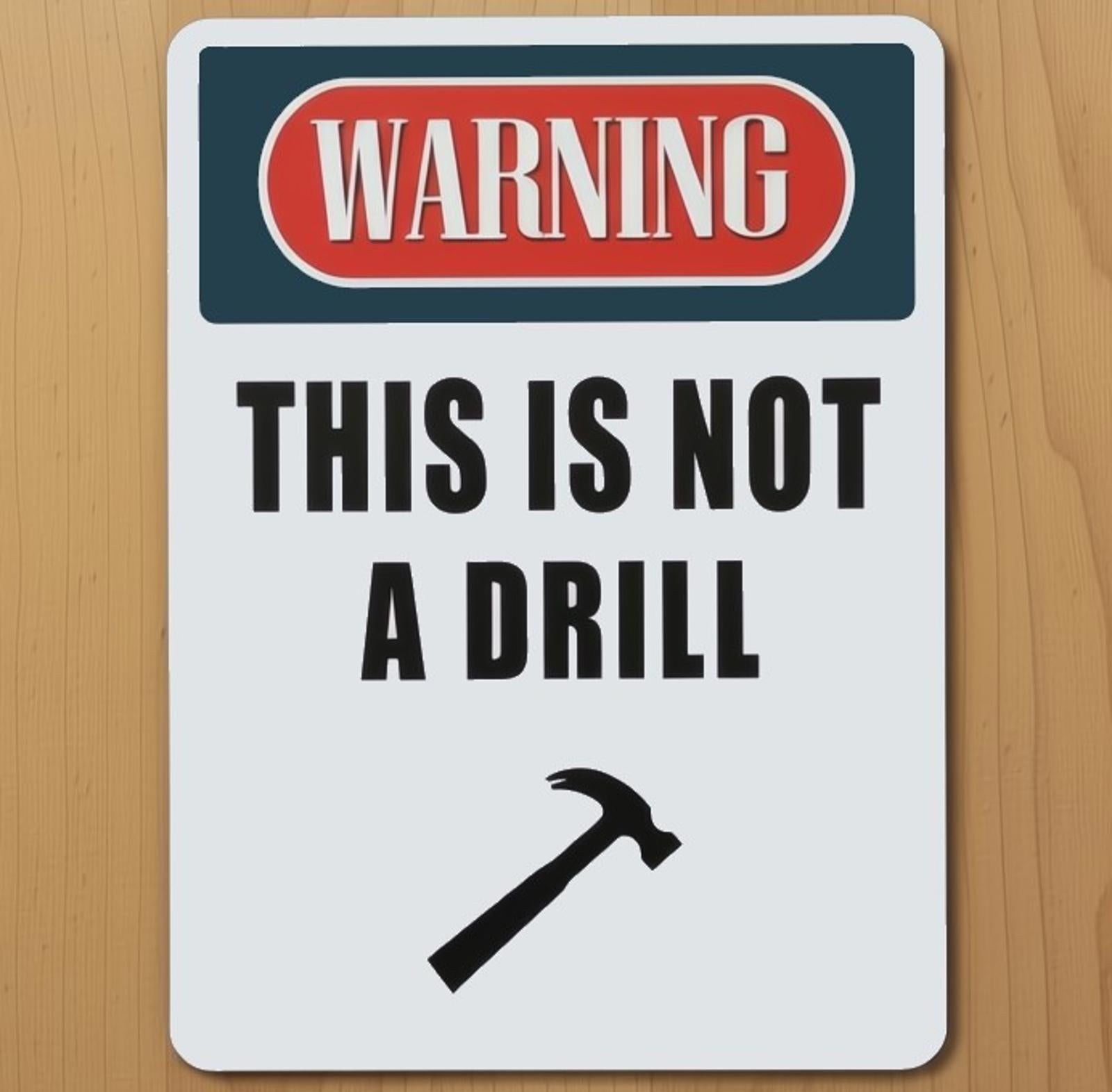 Warning This Is Not A Drill 9.5 x 8 Mouse Pad With Rubber Backing Made In USA