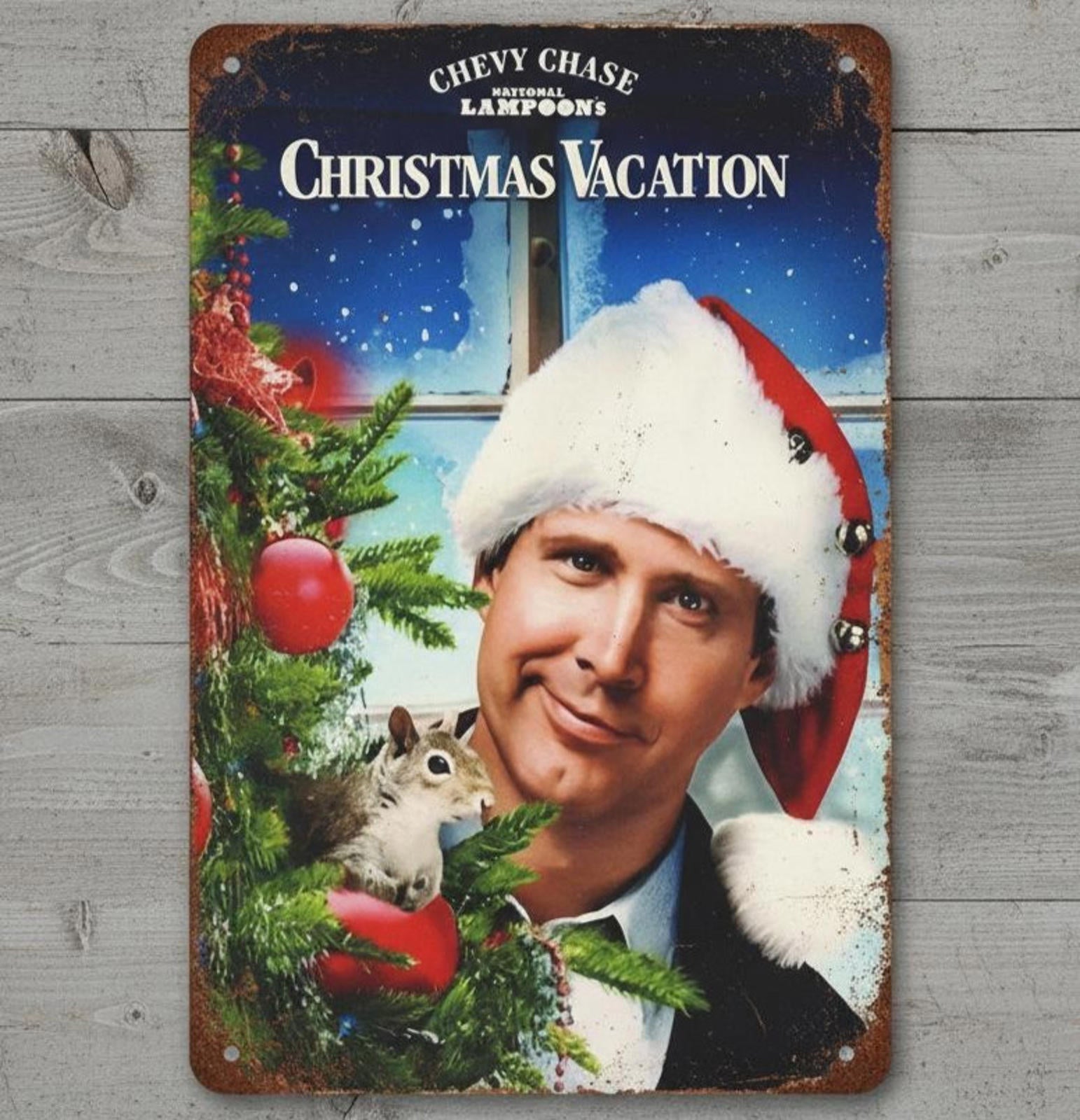 Chevy Chase Christmas Vacation 8 x 12 Vintage Novelty Metal Sign Made In USA