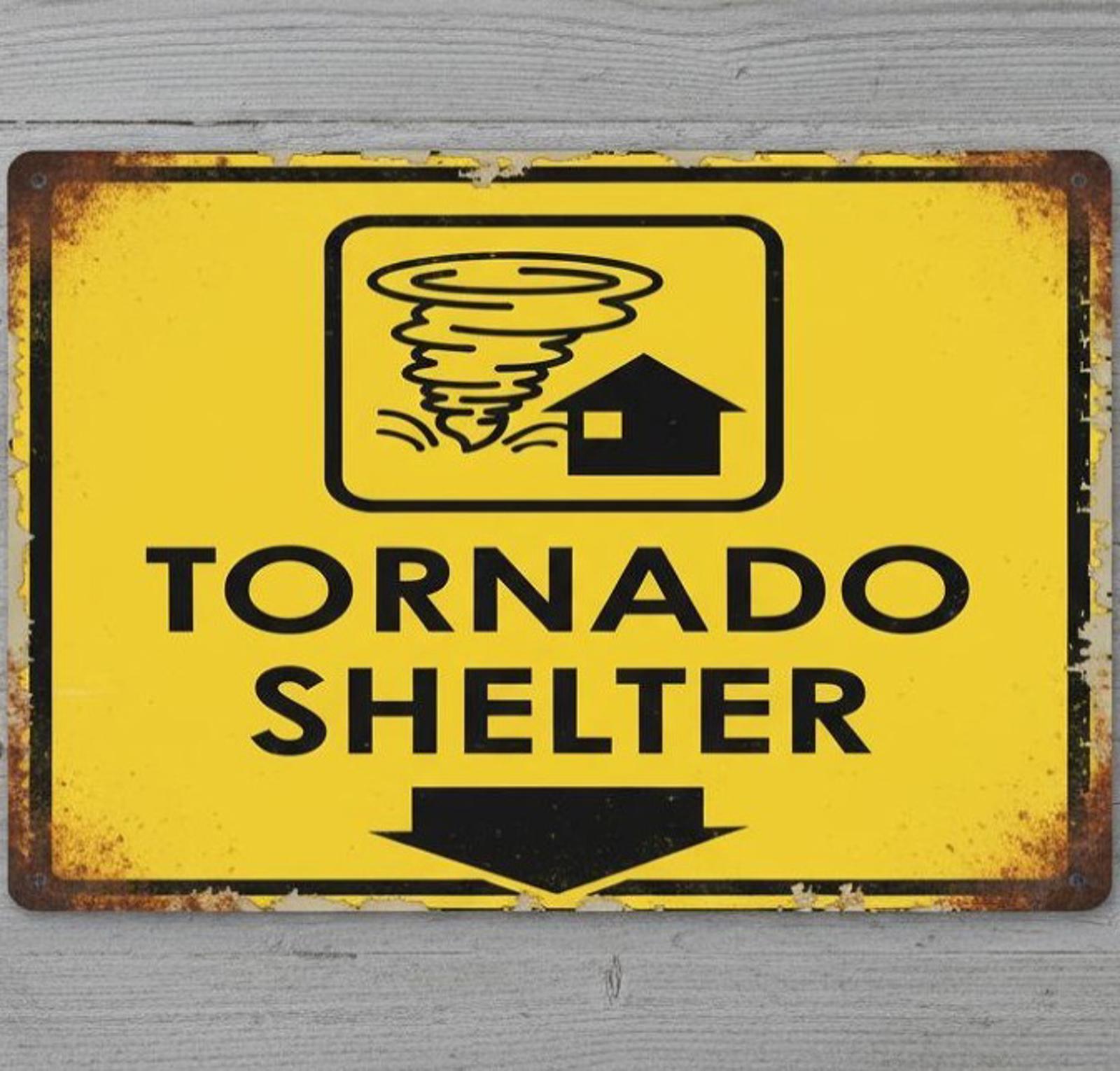 Tornado Shelter 8 x 12 Vintage Novelty Metal Sign Made In USA New!
