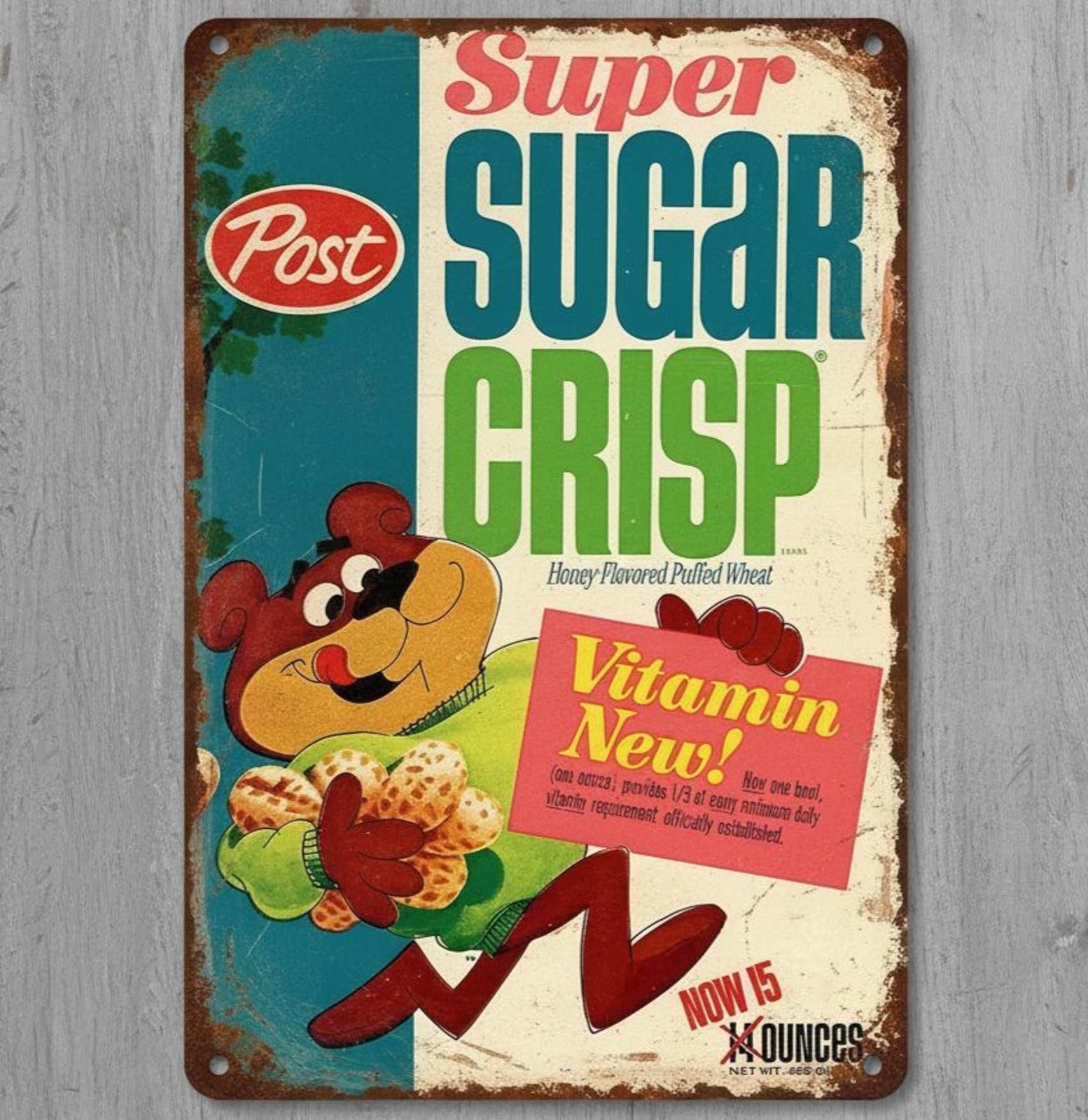 Post Super Sugar Crisp 8 x 12 Vintage Novelty Metal Sign Made In USA