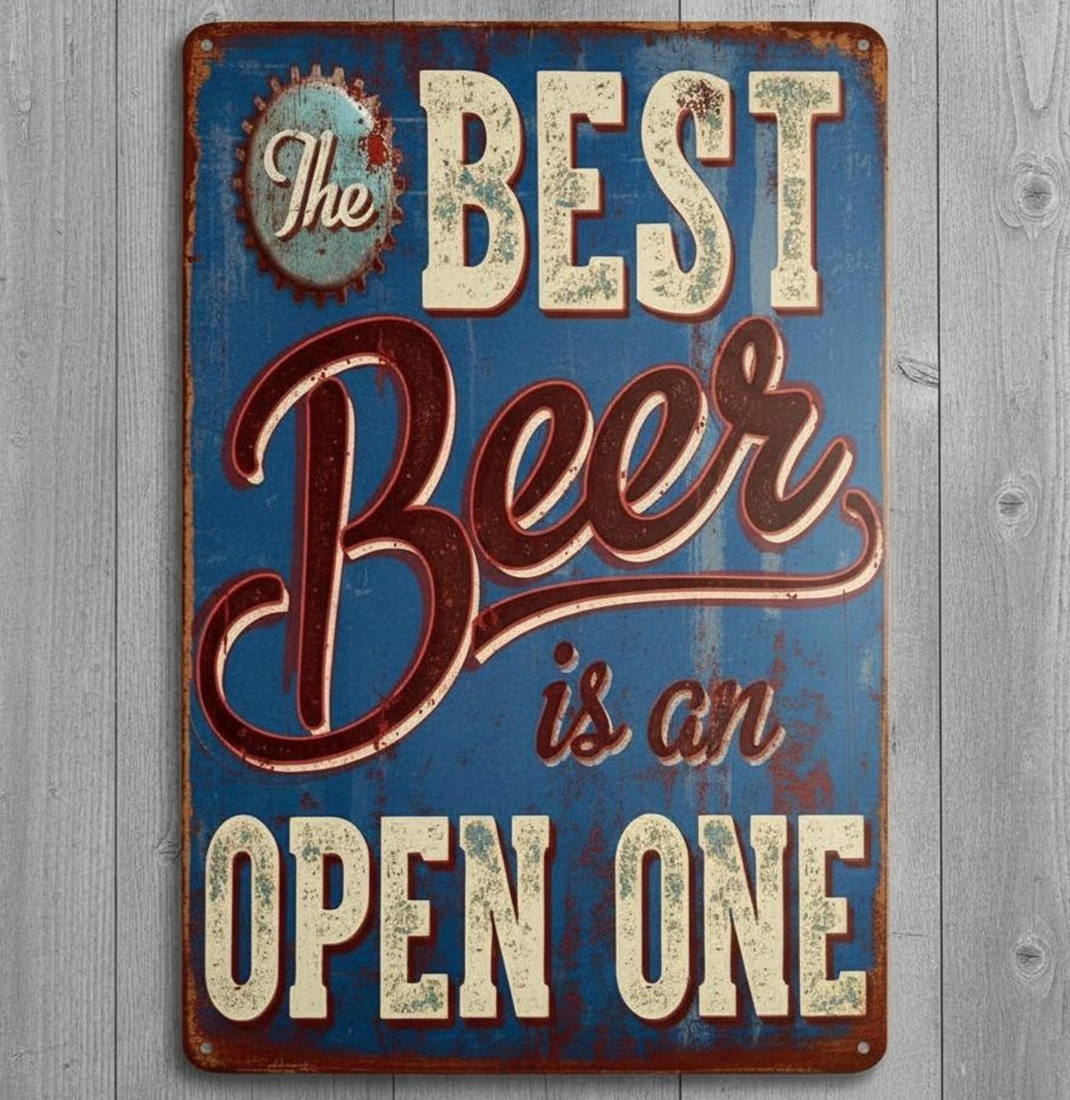 The Best Beer Is An Open One 8 x 12 Vintage Novelty Metal Sign Made In USA New!