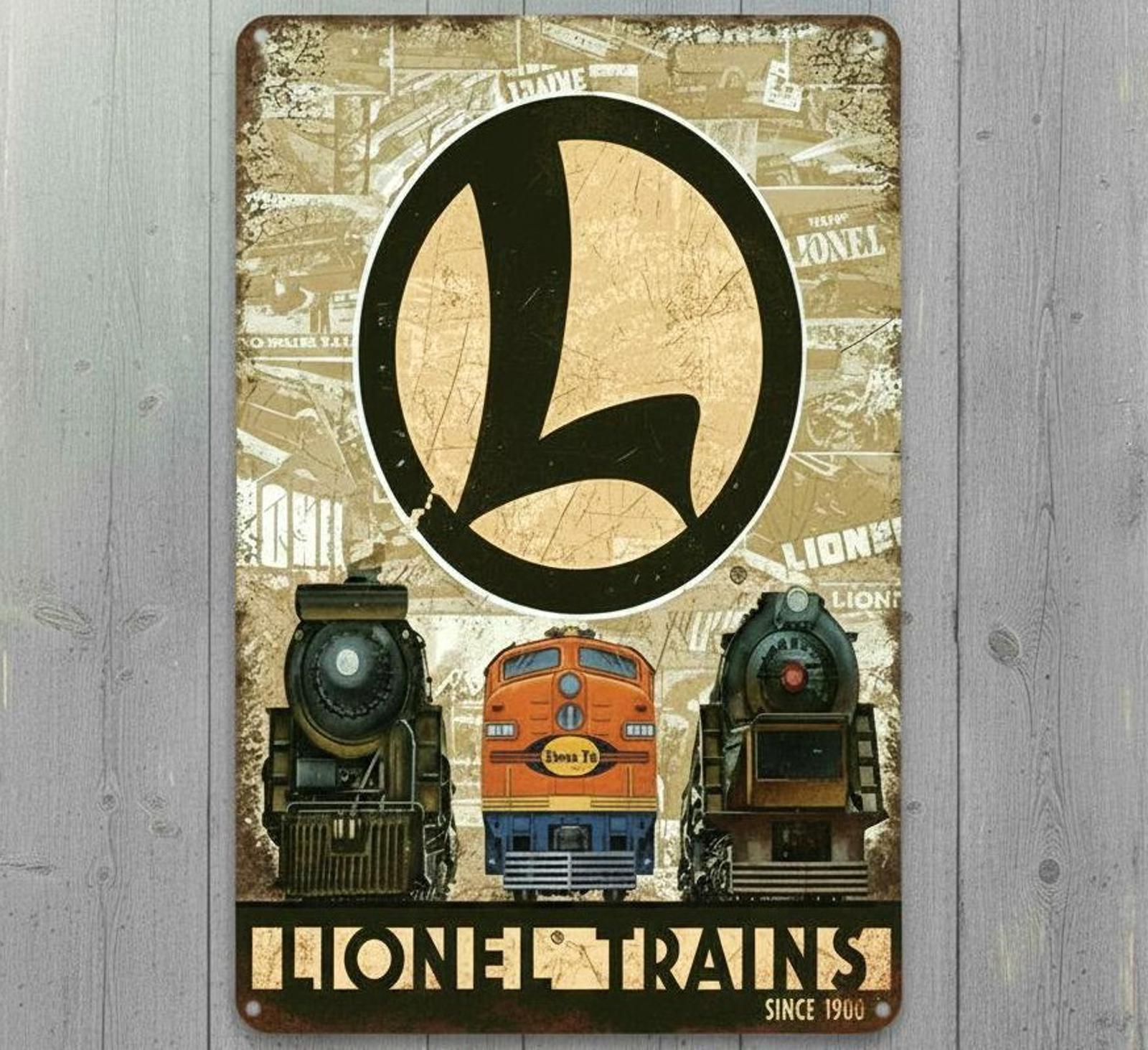Lionel Trains Since 1900 8 x 12 Vintage Novelty Metal Sign Made In USA New!