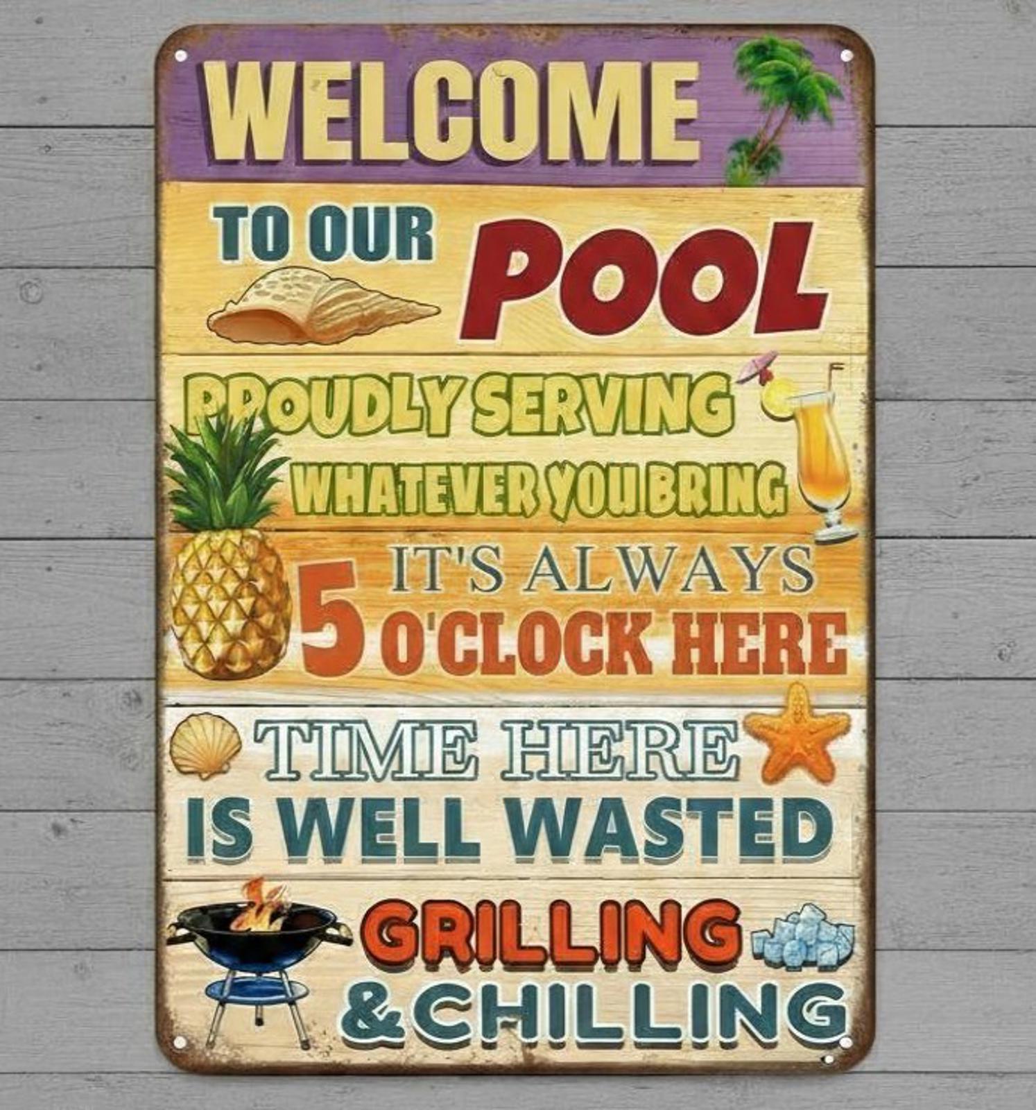 Welcome To Our Pool 8 x 12 Novelty Metal Sign Made In USA New!